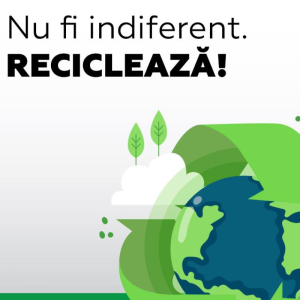 Reciclează! Fii responsabil!